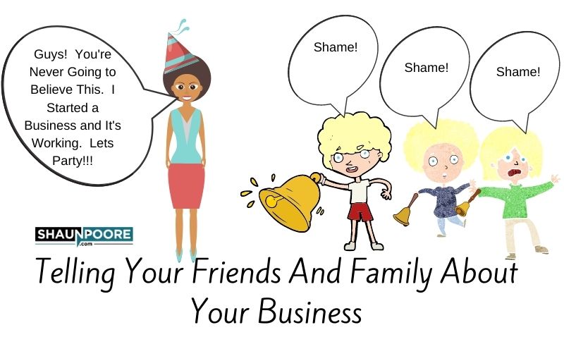 telling friends and family about your business